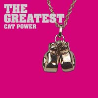 Cat Power - The Greatest (CD-DA)